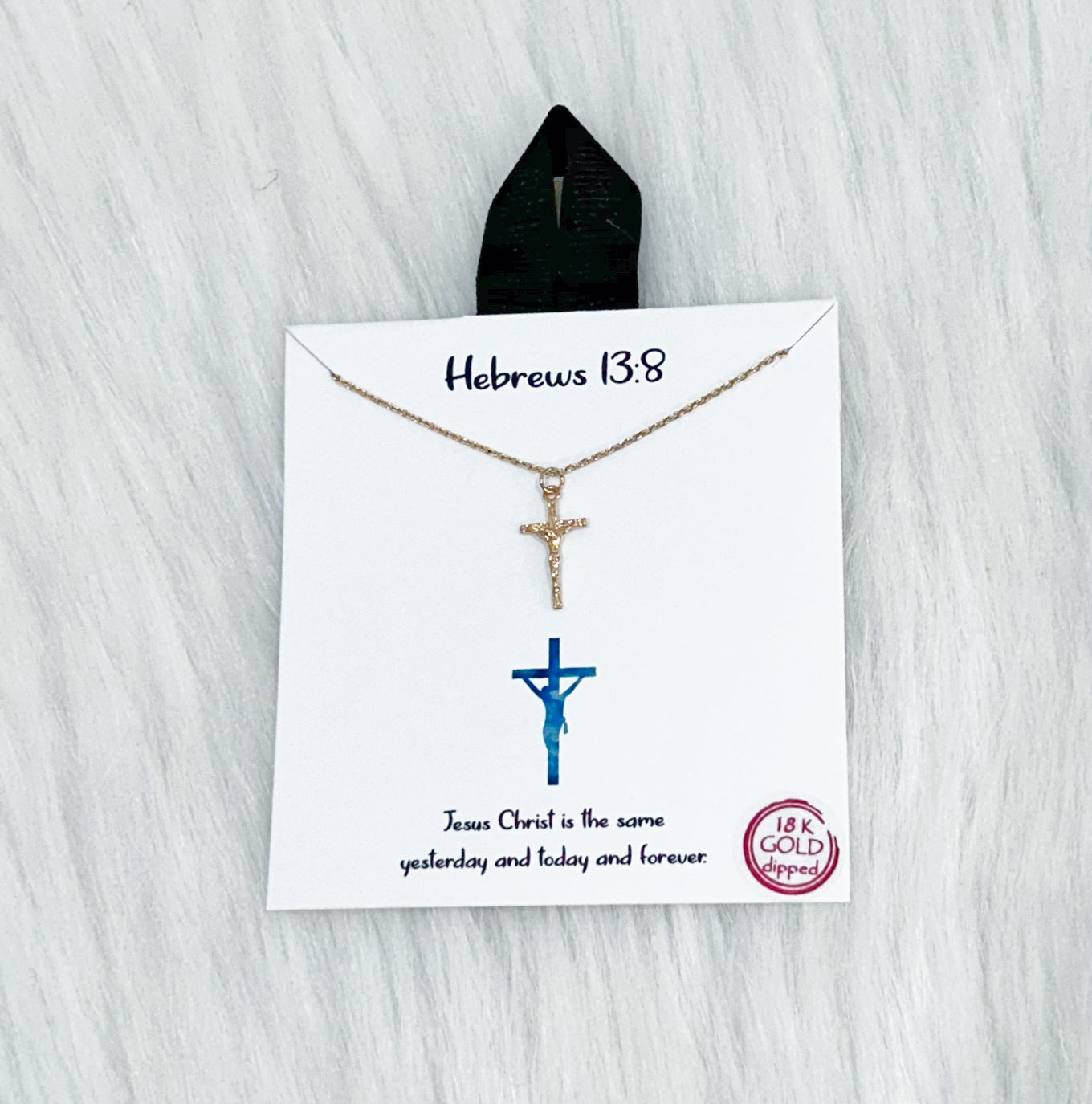 Jesus Crucifix Hebrews 13:8