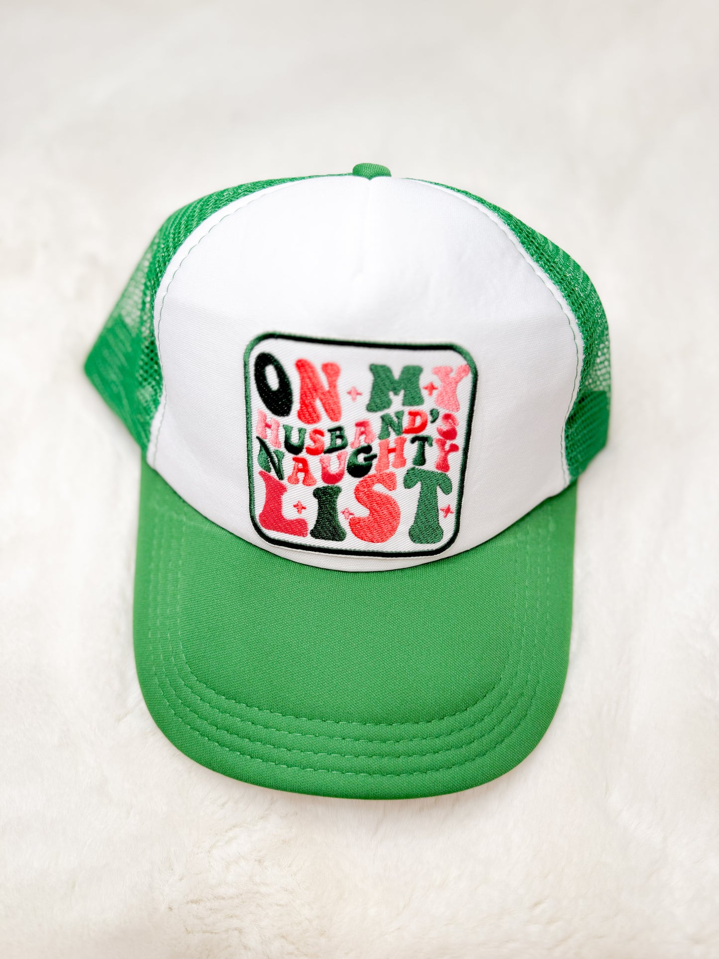 Trucker Hat Patch On My Husbands Naughty List Green