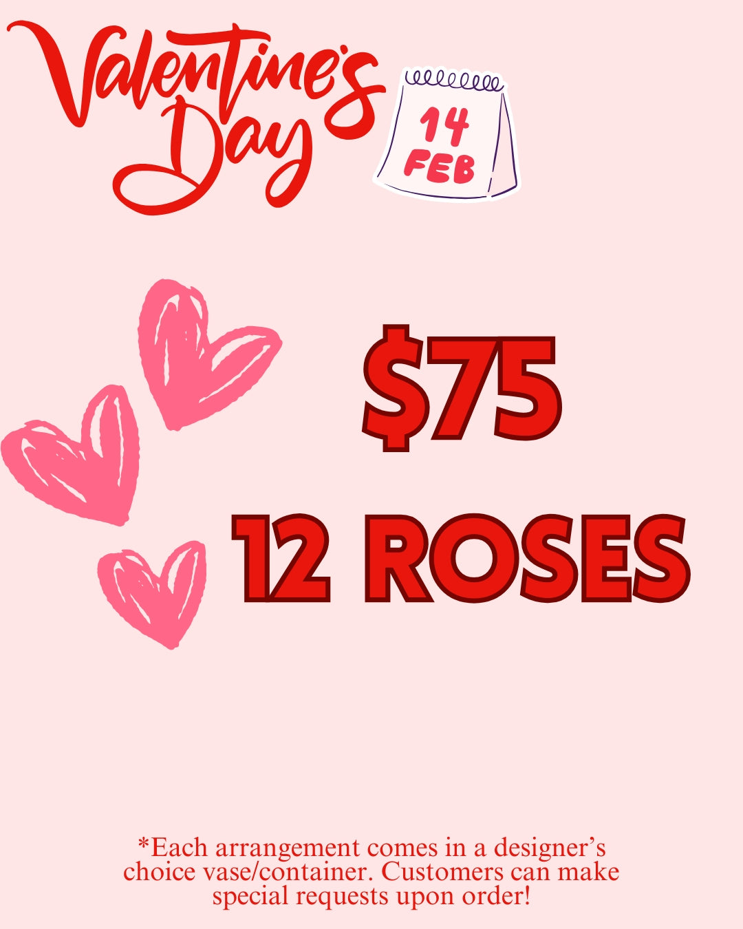 $75- 12 Roses Valentine's Day Arrangement