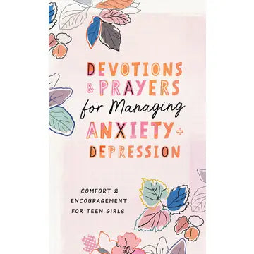 Devotions & Prayers for Managing Anxiety and Depression