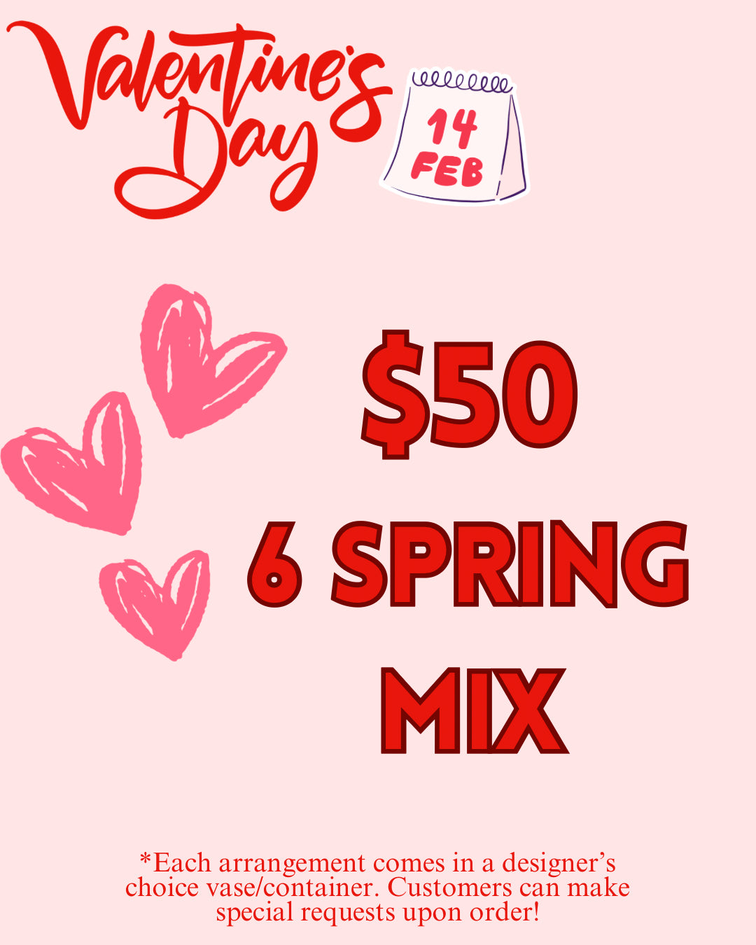 $50- 6 Spring Flowers- Valentine's Day Arrangement