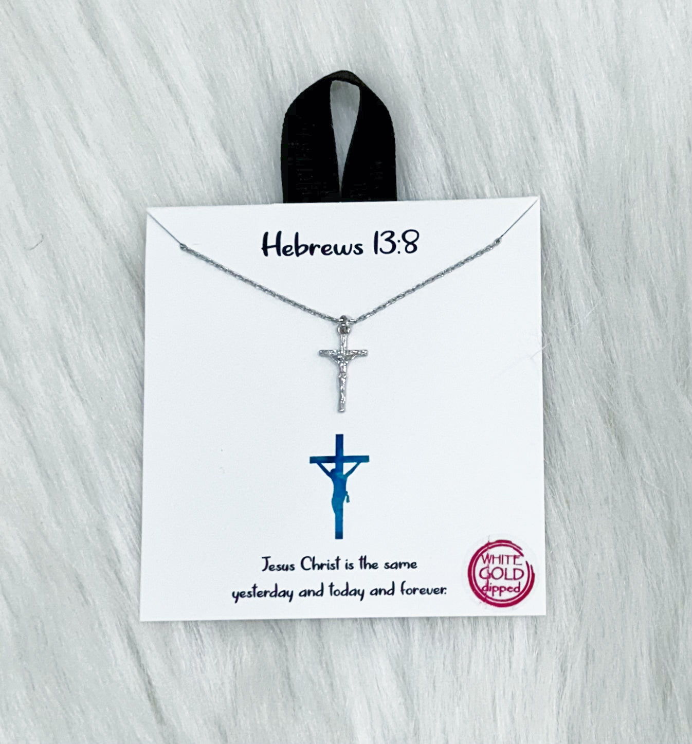 Jesus Crucifix Hebrews 13:8