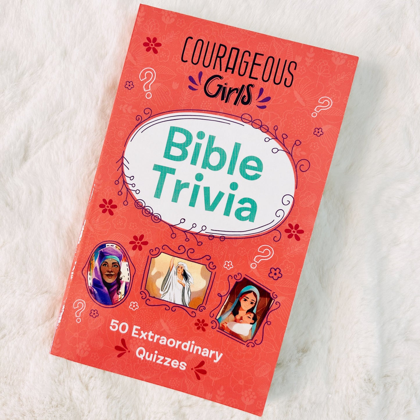 Courageous Girls Bible Trivia