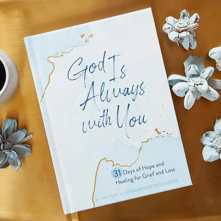 God Is Always with You