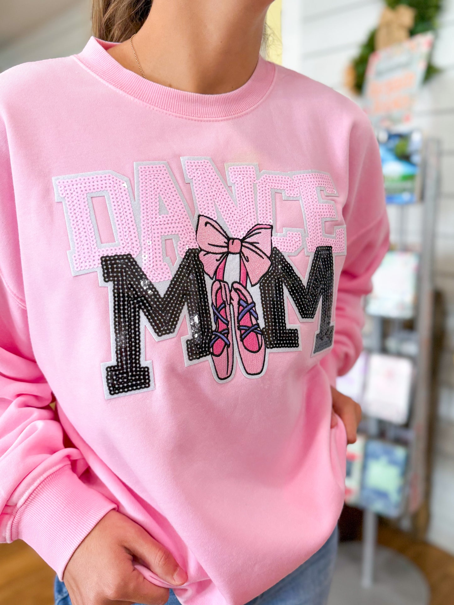 Sample Dance Mom Sweatshirt