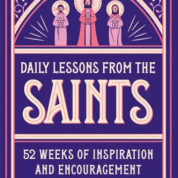 Daily Lessons from the Saints