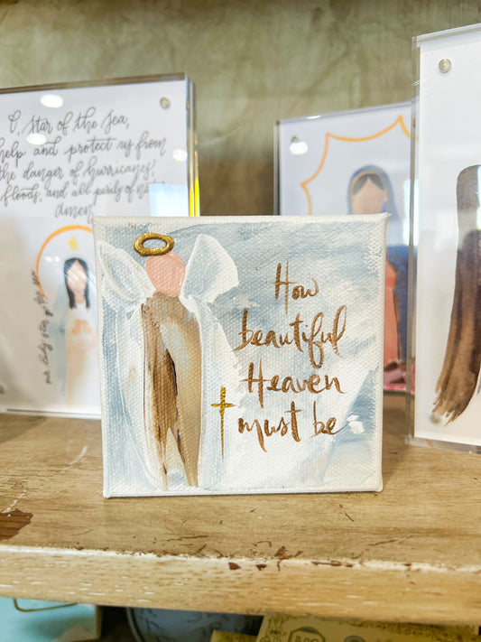 4x4 How Beautiful Heaven Must Be — Hand-Painted Art