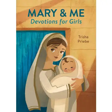 Mary & Me Devotions for Girls