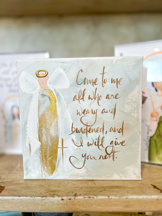 6x6 Come to Me, All Who Are Weary — Hand-Painted Art