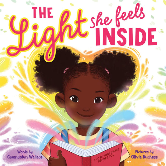 The Light She Feels Inside Book