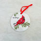 I Am With You Cardinal Ornament