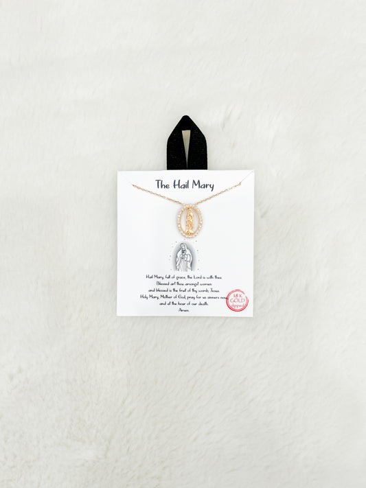 The Hail Mary Full of Grace Gold Necklace