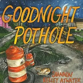 Goodnight Pothole