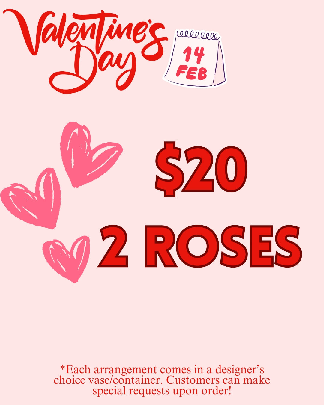$20- 2 Roses Valentine's Day Arrangement