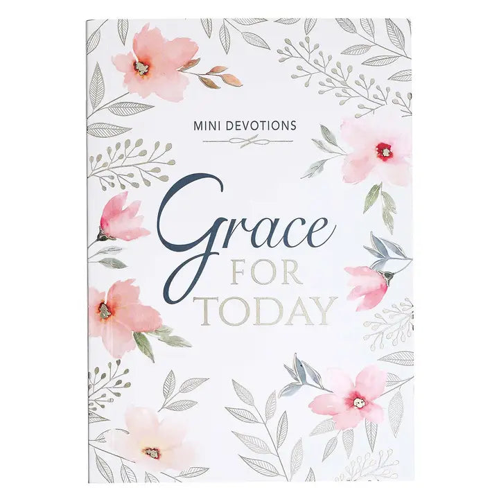 Grace for Today Mini Devotional