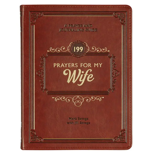 199 Prayers for My Wife