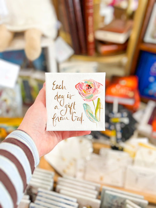 4x4 Each Day Is a Gift From God with Flower Canvas Art