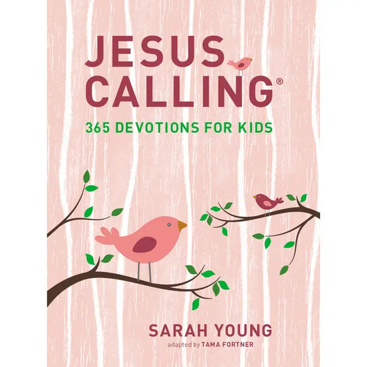 Jesus Calling: 365 Devotions for Kids- Girl Edition