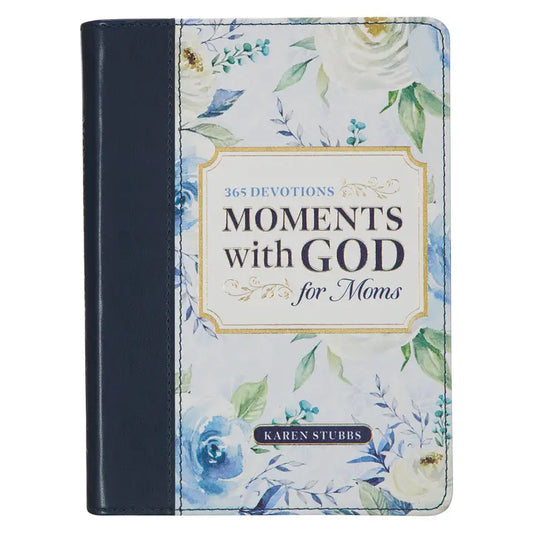 365 Devotions Moments With God for Moms