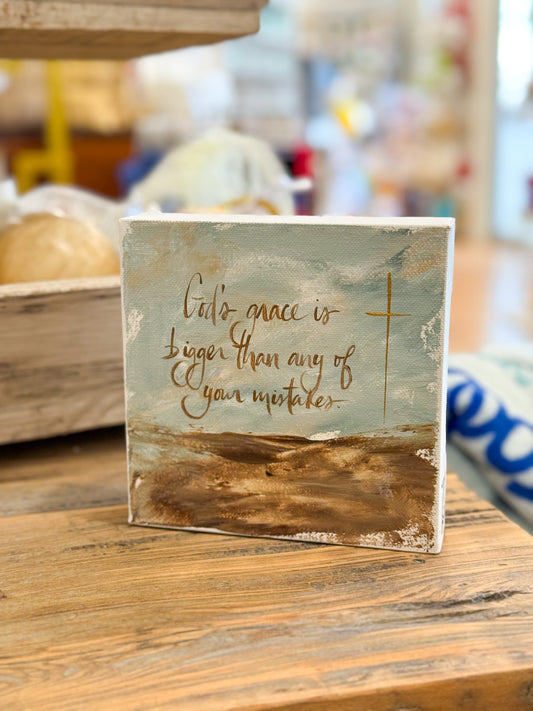 6x6 God’s Grace Is Bigger Than Any of Your Mistakes — Hand-Painted Art