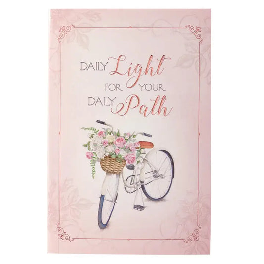 Daily Light For Your Daily Path Devotional