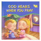 God Hears You Pray Hardcover