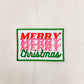 Patch- Merry Merry Merry Christmas