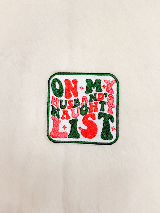 Patch- On My Husbands Naughty List