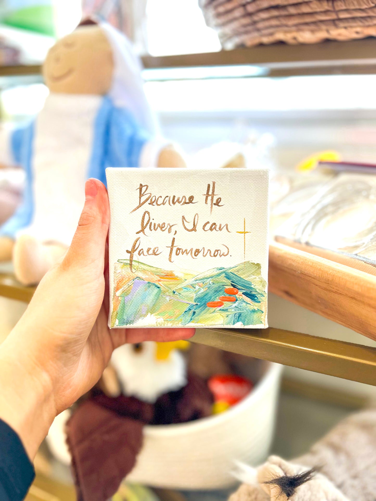 4x4 Because He Lives, I Can Face Tomorrow Canvas Art