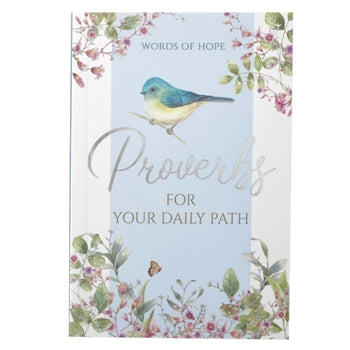 Words of Hope Proverbs for Your Daily Path