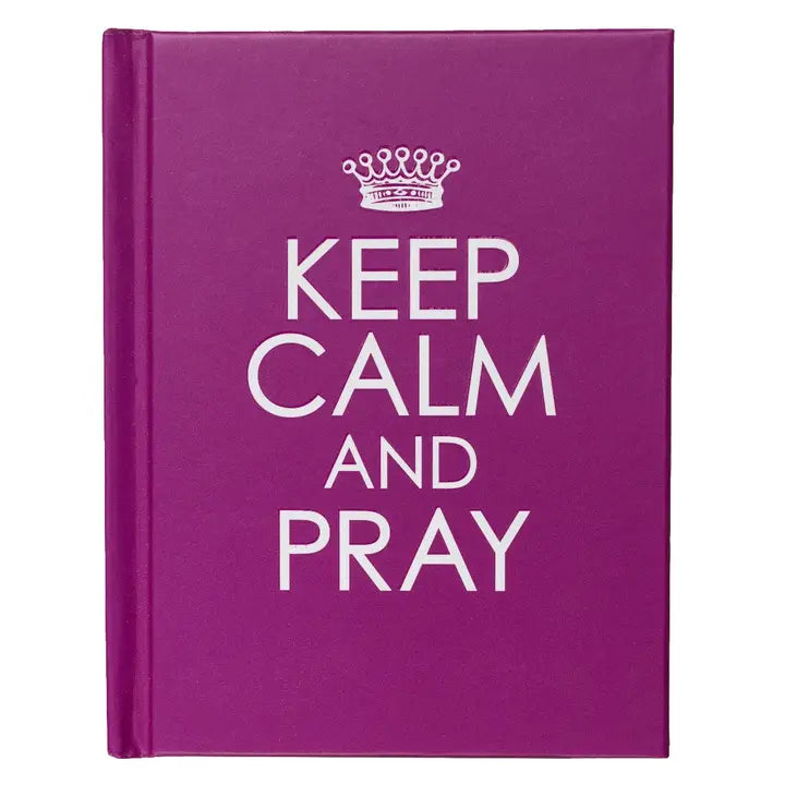 Keep Calm and Pray Hardcover Gift Book