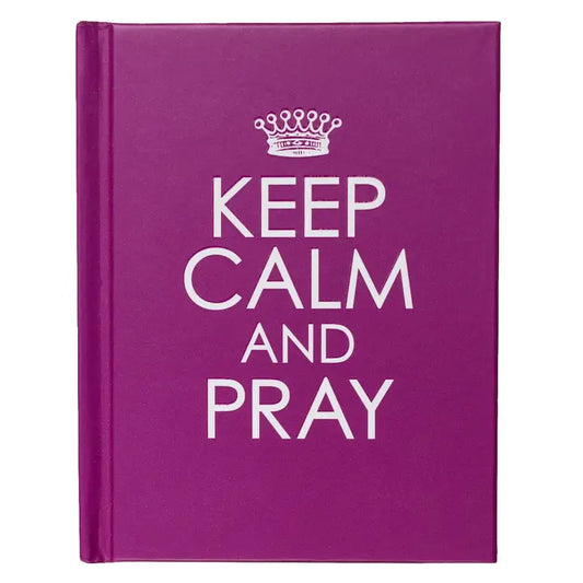 Keep Calm and Pray Hardcover Gift Book