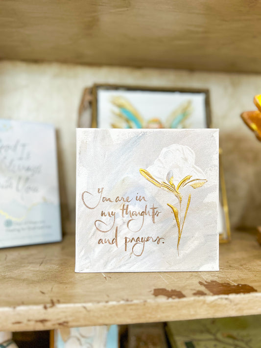 Gospel News 6X6 You are In My Thoughts and Prayers Canvas Art