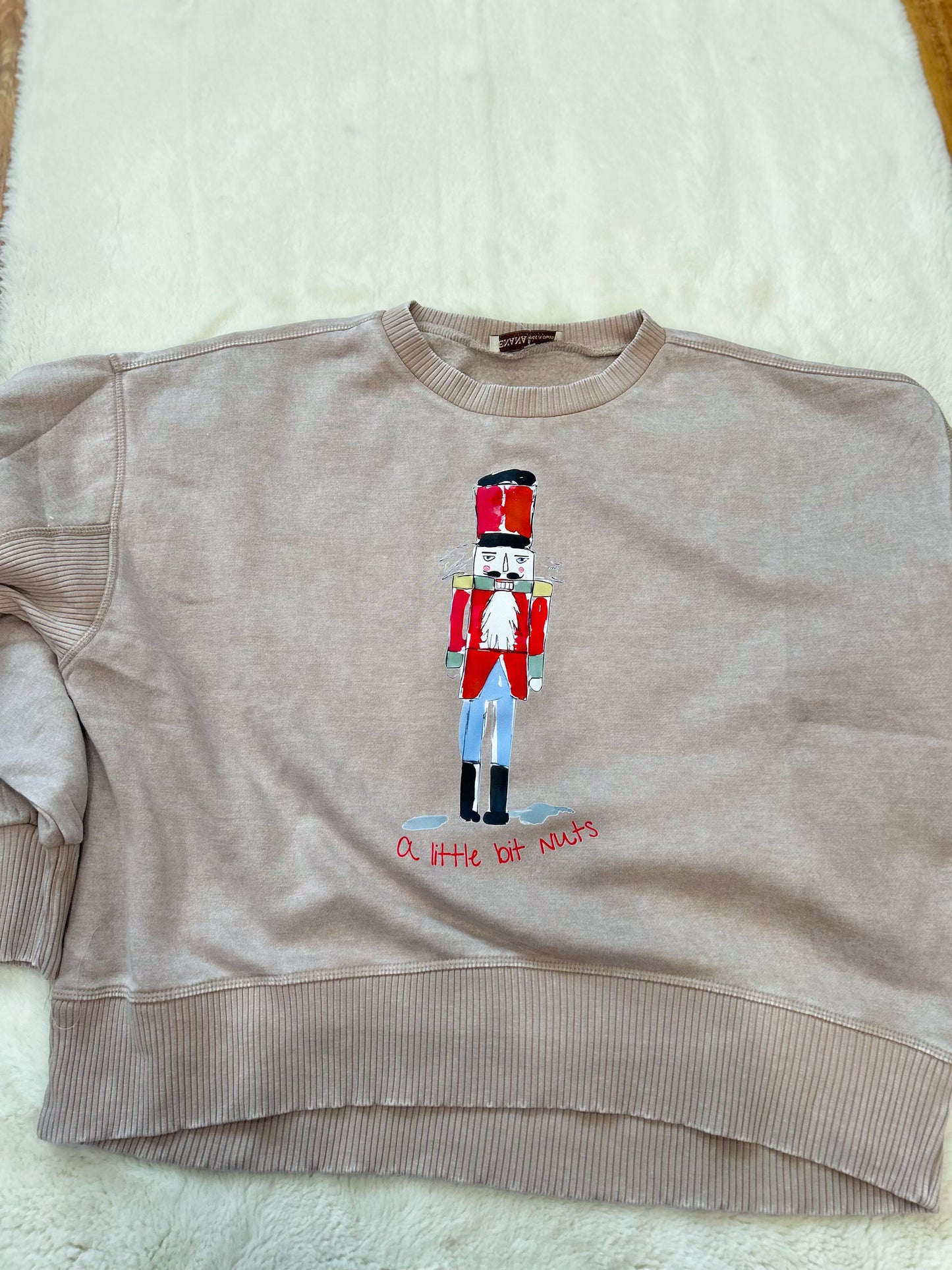 Sample- Ash Mocha Sweatshirt with A Little Bit Nuts Nutcracker Transfer