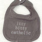 Itty Bitty Catholic Bib