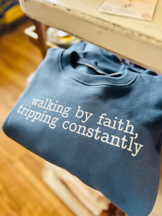 Transfer- Walking by Faith, Tripping Constantly