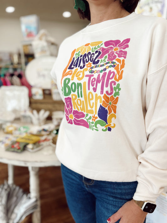 Laissez Les Bon Temps Rouler Sweatshirt