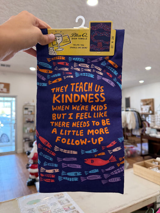 They Teach Kindness Hand Towel