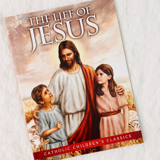 The Life of Jesus