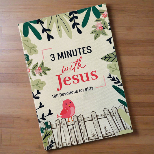 3 Minute with Jesus 180 Devotions for Girls