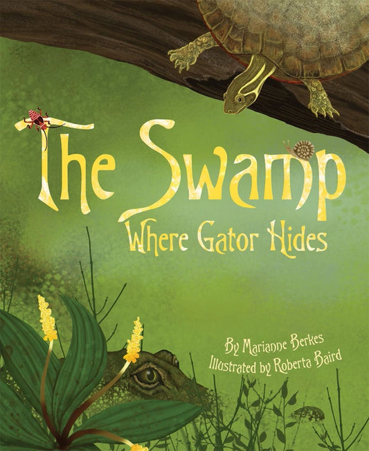 The Swamp Where the Gator Hides