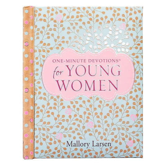 One- Minute Devotions for Young Women