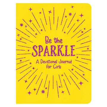 Be the Sparkle Devotional Journal for Girls