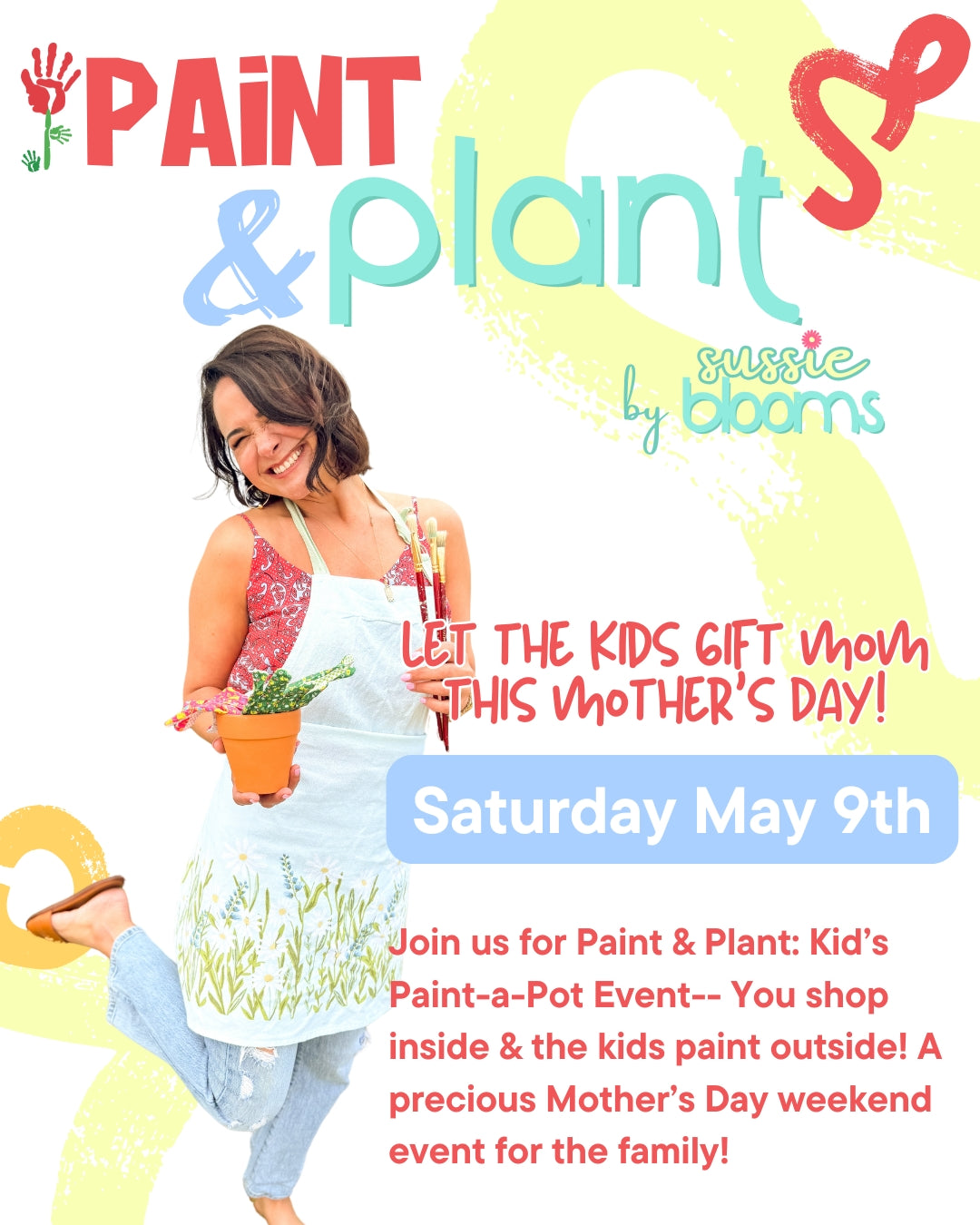 Paint & Plant Kid's Paint a Pot Mother's Day Weekend Event