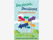 Decisions Devotions For Kids